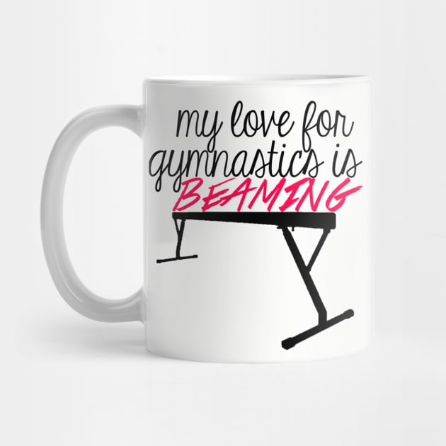 Love for Gymnastics is Beaming by gainerlayouts